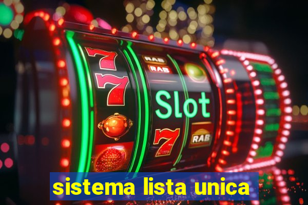 sistema lista unica